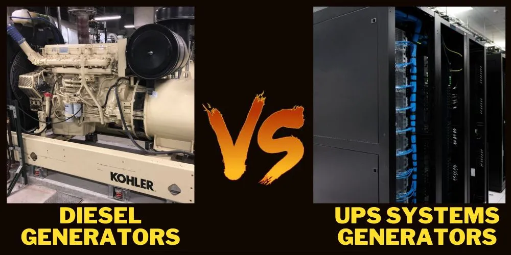 Diesel Generators Vs UPS Systems: Detailed Comparison