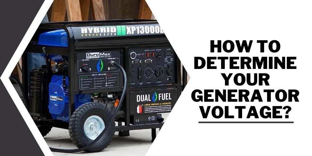 How To Determine Your Generator Voltage