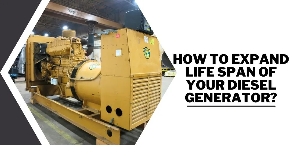 How to Expand Life Span of Your Diesel Generator