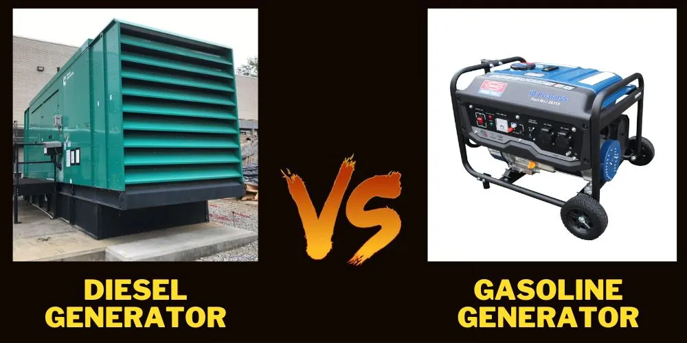 Diesel vs. Gasoline Generators